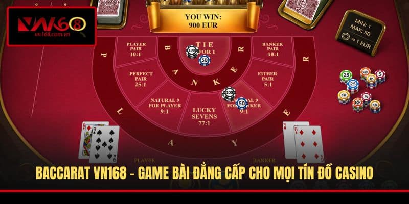 Baccarat VN168